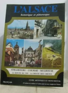 Couverture du produit · L'alsace historique et pittoresque