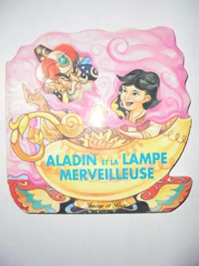 Couverture du produit · Aladin et la lampe merveilleuse - contes de fees cartonnes