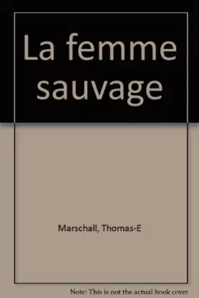 Couverture du produit · La Femme sauvage