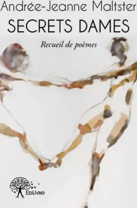 Couverture du produit · Secrets dames: Recueil de poèmes