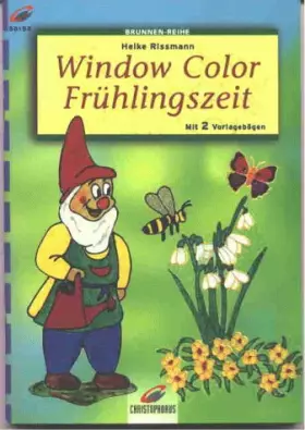 Couverture du produit · Brunnen-Reihe, Window Color, Frühlingszeit