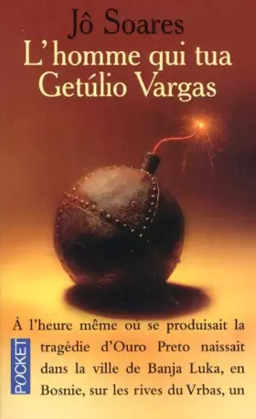 Couverture du produit · L'Homme qui tua Getùlio Vargas