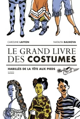 Couverture du produit · Le Grand livre des costumes