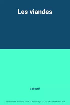 Couverture du produit · Les viandes