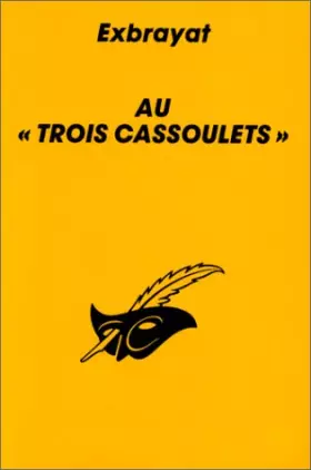 Couverture du produit · AUX TROIS CASSOULETS