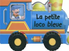 Couverture du produit · La petite loco bleue