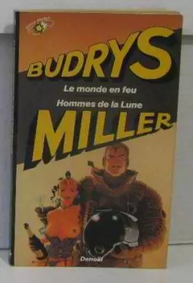 Couverture du produit · Le Monde en feu - Hommes de la lune