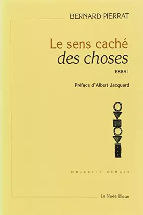 Couverture du produit · Le sens caché des choses