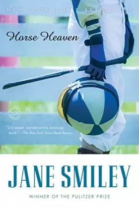 Couverture du produit · Horse Heaven: A Novel