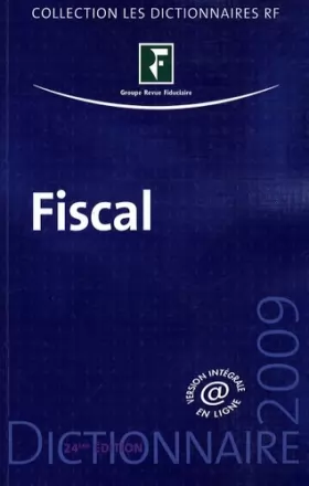 Couverture du produit · Dictionnaire fiscal 2009