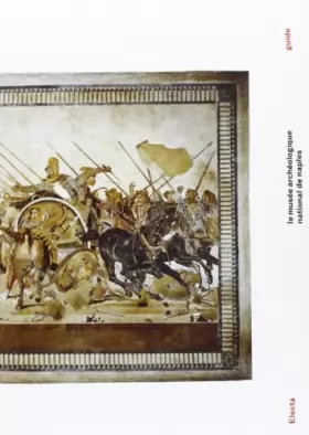 Couverture du produit · Il museo archeologico nazionale di Napoli. Ediz. francese