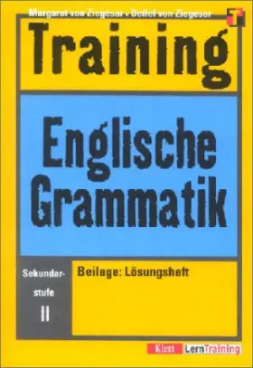 Couverture du produit · Training Englische Grammatik. Sekundarstufe II.