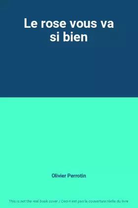Couverture du produit · Le rose vous va si bien