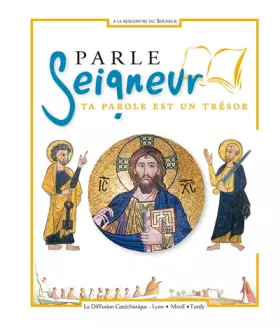 Couverture du produit · Parle Seigneur : Ta parole est un trésor