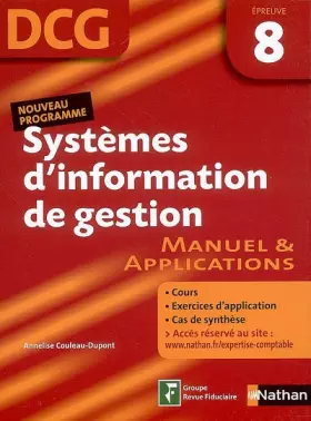 Couverture du produit · Systèmes d'Information de gestion Epreuve 8 - DCG - Manuel et applications