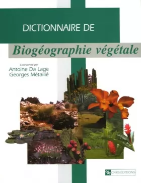Couverture du produit · Dictionnaire de biogéographie végétale