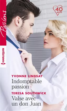 Couverture du produit · Indomptable passion - Valse avec un don Juan