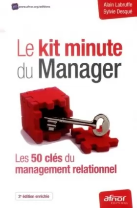 Couverture du produit · Le kit minute du Manager: Les 50 clés du management relationnel.
