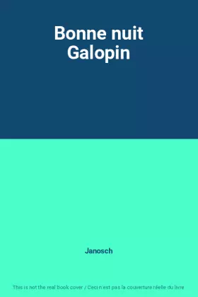 Couverture du produit · Bonne nuit Galopin