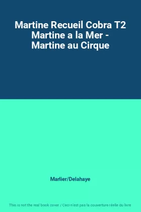Couverture du produit · Martine Recueil Cobra T2 Martine a la Mer - Martine au Cirque