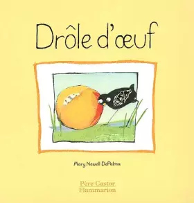 Couverture du produit · Drôle d'oeuf - Sélection du Comité des mamans Printemps 2002 (3-6 ans)