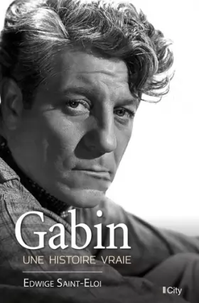 Couverture du produit · Gabin, une histoire vraie
