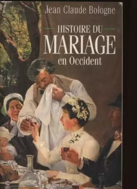 Couverture du produit · Histoire du mariage en Occident