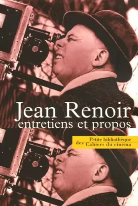 Couverture du produit · Jean Renoir: Entretiens et Propos