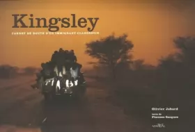 Couverture du produit · Kingsley : Carnet de route d'un immigrant clandestin