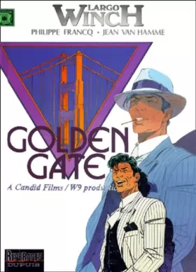 Couverture du produit · Largo Winch, tome 11 : Golden Gate