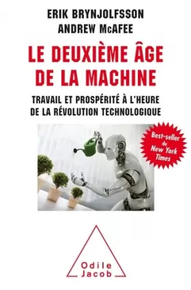 Couverture du produit · Le Deuxième âge de la machine: Travail et prospérité à l'heure de la révolution technologique