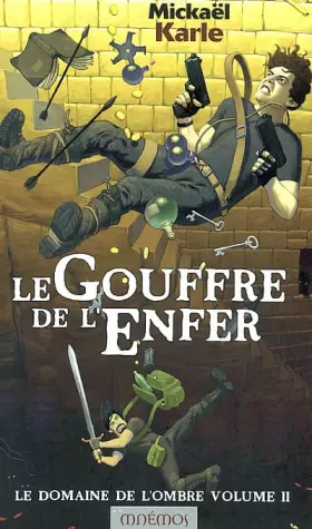 Couverture du produit · Le Domaine de l'ombre, volume 2 : Le Gouffre de l'enfer