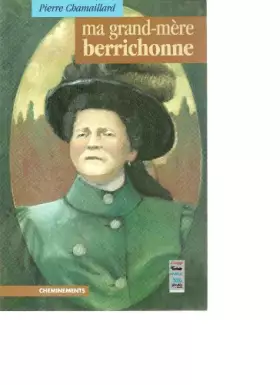 Couverture du produit · Grand-Mere Berrichonne (Ma)