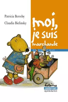 Couverture du produit · On dirait que.... : Moi, je suis marchande