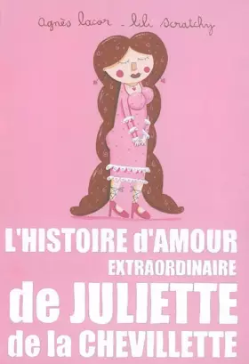 Couverture du produit · L'Histoire d'amour extraordinaire de Juliette de la Chevillette