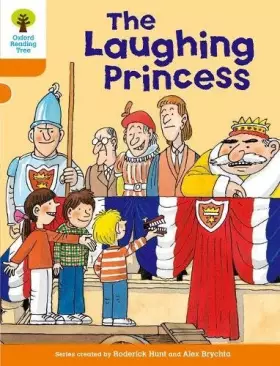 Couverture du produit · Oxford Reading Tree: Level 6: More Stories A: The Laughing Princess