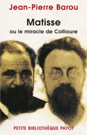 Couverture du produit · Matisse, ou le miracle de Collioure_1_ere_ed