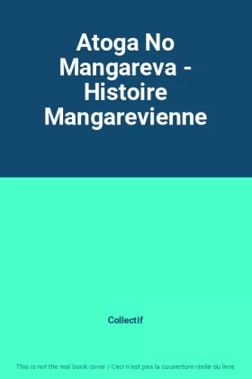 Couverture du produit · Atoga No Mangareva - Histoire Mangarevienne