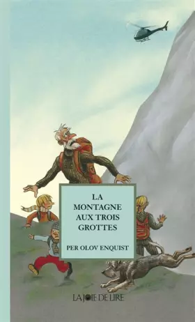 Couverture du produit · La Montagne aux trois grottes