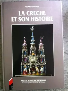 Couverture du produit · La Crèche et son histoire