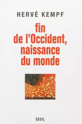 Couverture du produit · Fin de l'Occident, naissance du monde