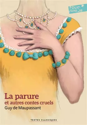 Couverture du produit · La parure et autres contes cruels