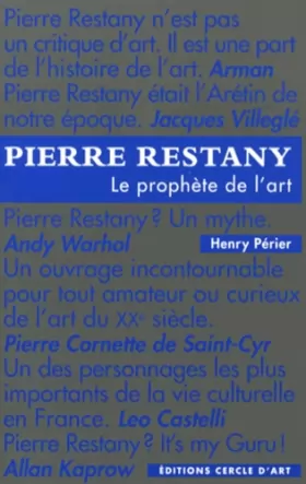Couverture du produit · Pierre Restany : Le prophète de l'art