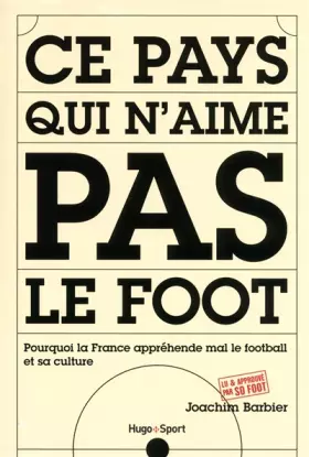 Couverture du produit · CE PAYS QUI N'AIME PAS LE FOOT