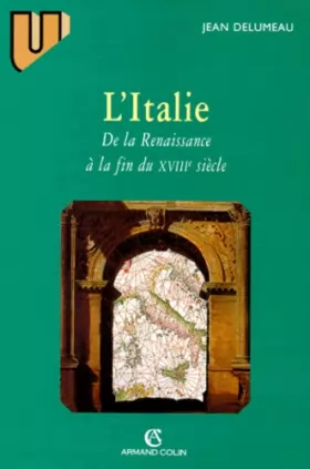 Couverture du produit · L'Italie de la Renaissance à la fin du XVIIIème siècle. : 3ème édition