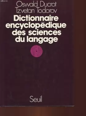 Couverture du produit · Dictionnaire encyclopedique des sciences du langage