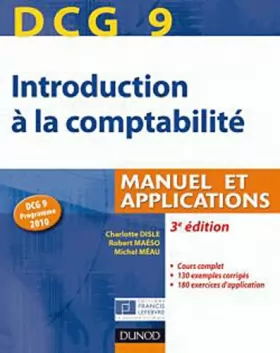 Couverture du produit · DCG 9 - Introduction à la comptabilité - 3e édition - Manuel et applications