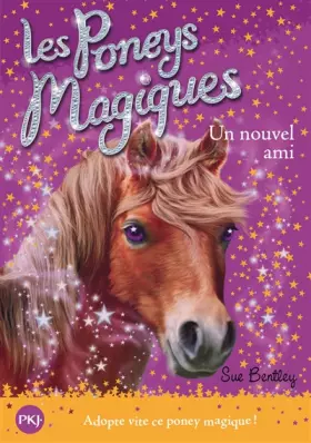 Couverture du produit · 1. Les poneys magiques : Un nouvel ami