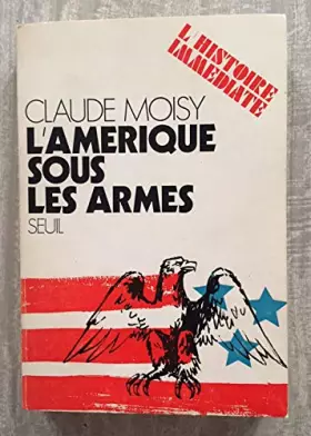 Couverture du produit · L'Amérique sous les armes