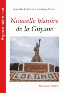 Couverture du produit · Nouvelle Histoire de la Guyane